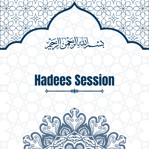 Online Hadith Learning and Study Session